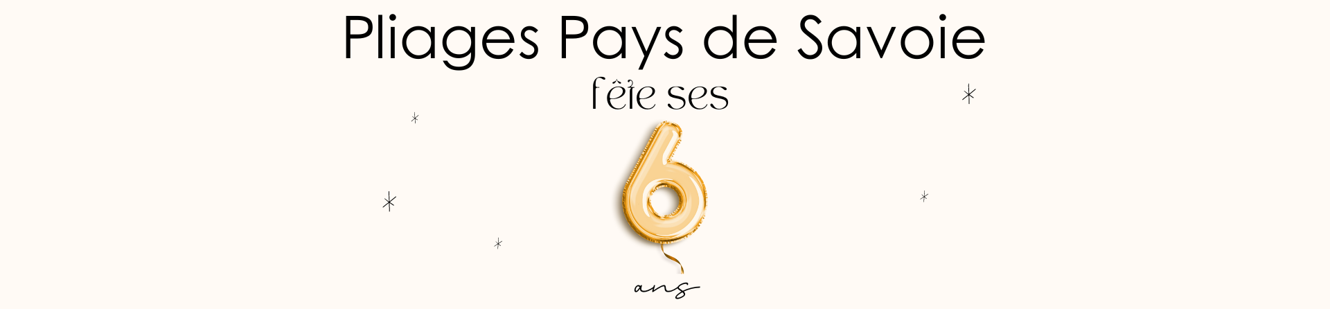 On fête nos 6 ans !